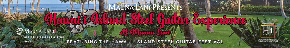 Hawai‘i Island Steel Guitar Festival